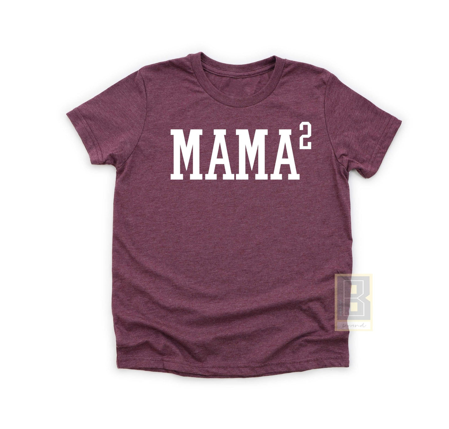 Mama of 2 T-Shirt - BookahShirts - BookahShirts