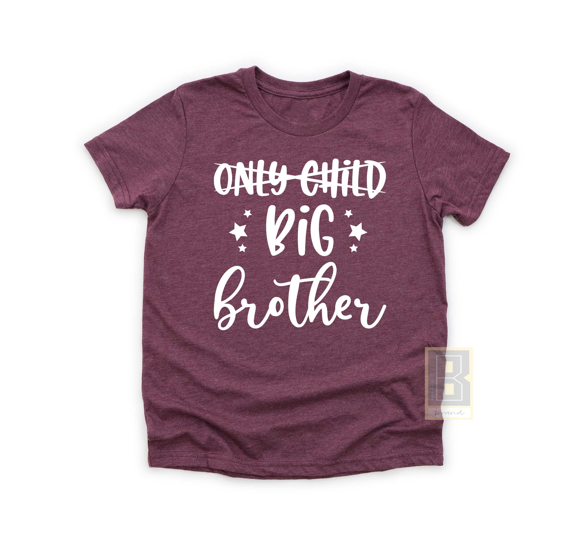 Only Child to Big Brother T-Shirt Red Burgundy