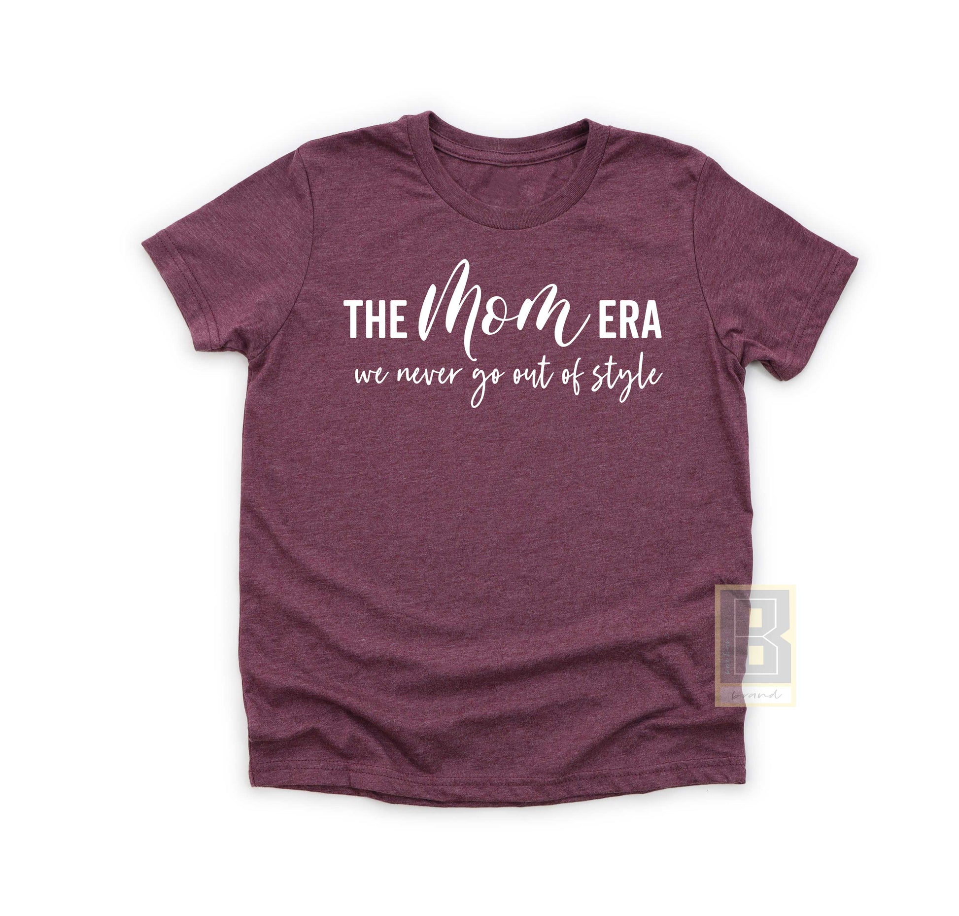 the mom era shirt for mom burgundy