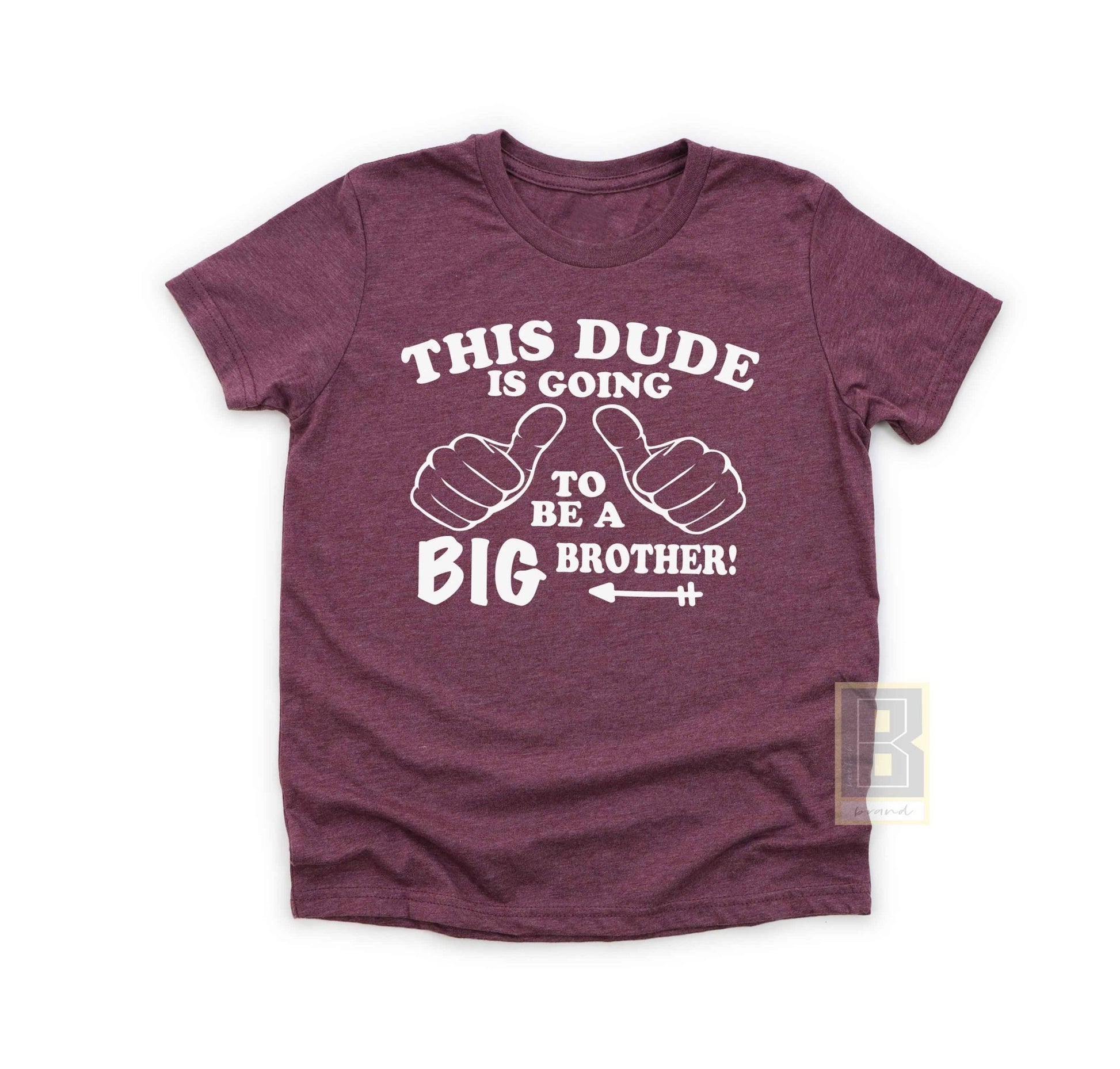 This Dude Is Going To Big A Big Brother Shirt Arrow - BookahShirts