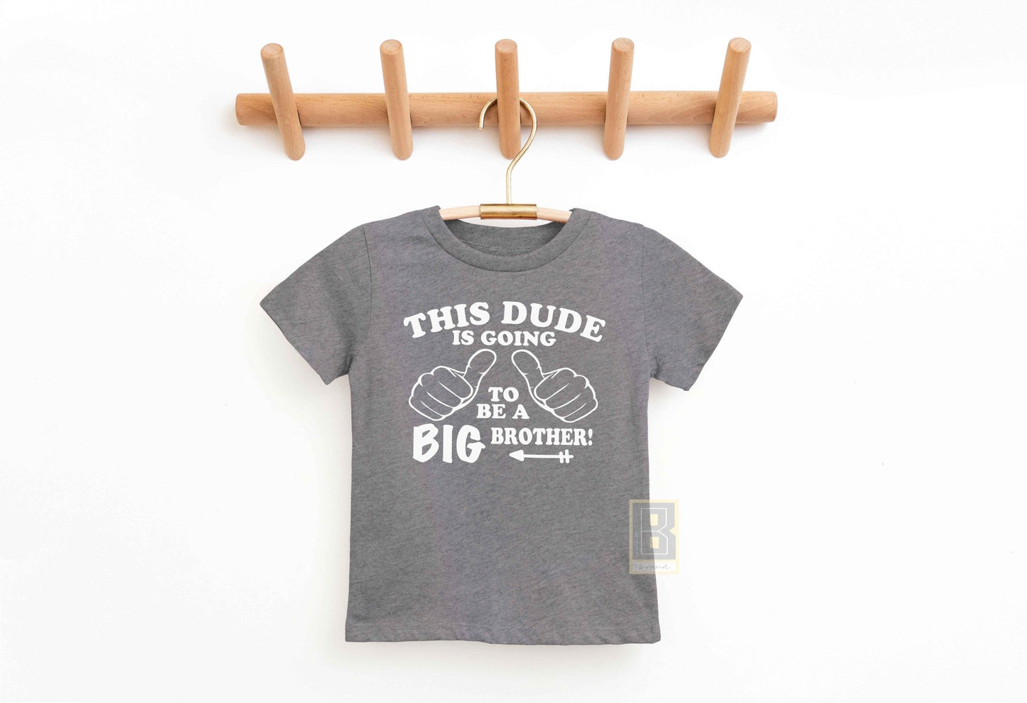 This Dude Is Going To Big A Big Brother Shirt Arrow - BookahShirts
